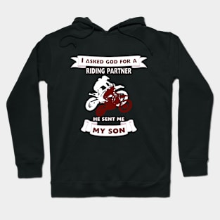 I Asked God For A Riding Partner Hoodie